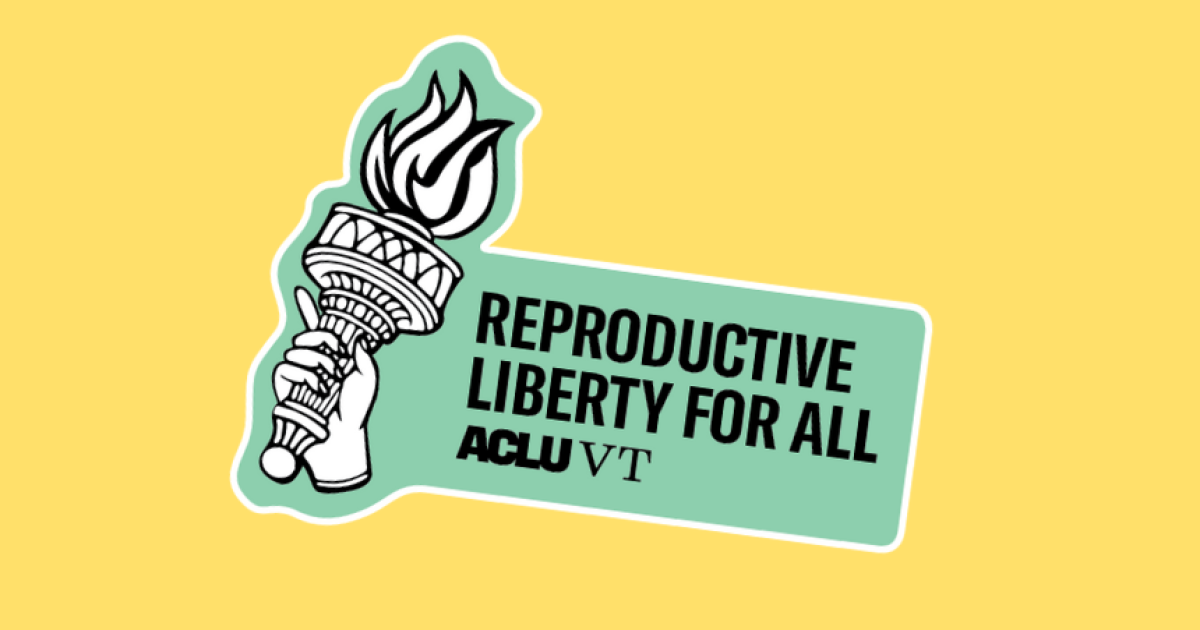 One Year Of The Reproductive Liberty Amendment Aclu Of Vermont 5823